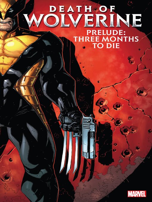Title details for Death Of Wolverine Prelude by Paul Cornell - Wait list